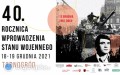 Regionalne obchody 40. rocznicy wprowadzenia stanu wojennego w Polsce