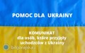Komunikat dla mieszkacw zapewniajcych zakwaterowanie i wyywienie obywatelom Ukrainy