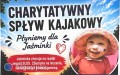 Płyną, by pomóc małej Jaśmince. Charytatywny spływ kajakowy odbędzie się w powiecie biłgorajskim