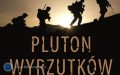 Pluton wyrzutkw - wspomnienia z wojny