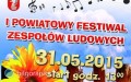 Powiatowy Festiwal Zespow Ludowych po raz pierwszy
